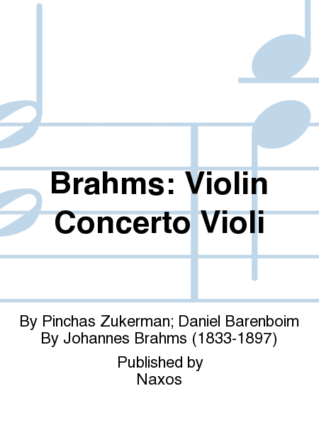 Brahms: Violin Concerto Violi