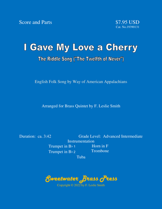 I Gave My Love a Cherry (The Riddle Song ["The Twelfth of Never"])