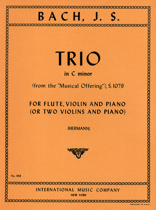 Book cover for Trio In C Minor (From Musical Offering), S. 1079 For Flute, Violin & Piano Or 2 Violins & Piano