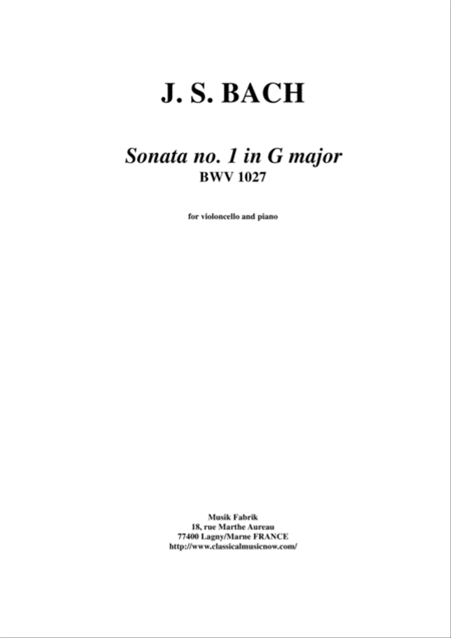 J. S. Bach: "Viola da Gamba" Sonata no. 1 in G major, BWV 1027, for cello and piano