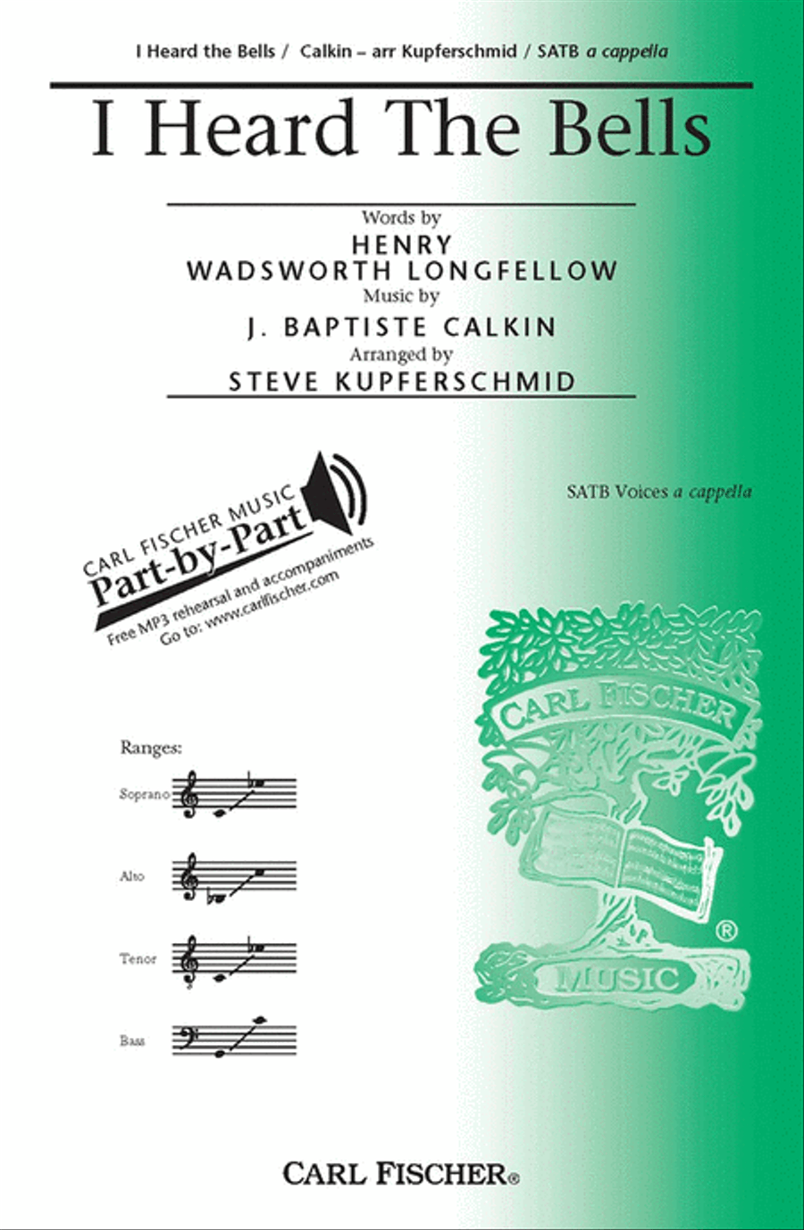 I Heard The Bells I Heard The Bells 4-Part scores gallery preview page 1