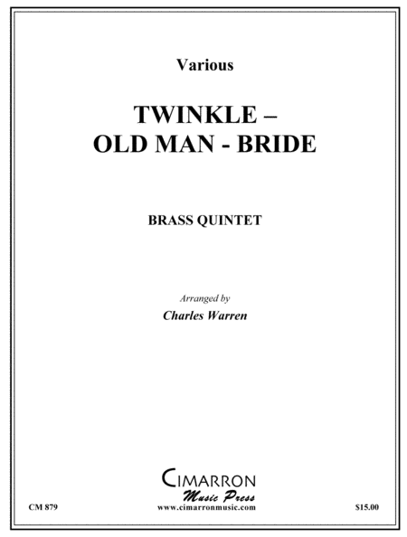 Twinkle - Barney - Bride (Medley)