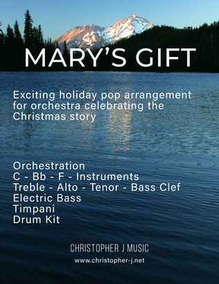 Mary's Gift for Symphony Orchestra (full score and parts)