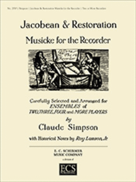 Jacobean and Restoration Musicke for Recorder