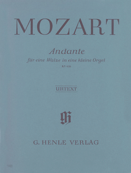 Mozart, Wolfgang Amadeus: Andante F major for a musical clock KV 616