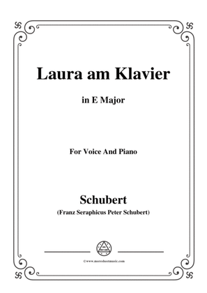 Schubert-Laura am Klavier(Laura at the Piano),1st version,D.388,in E Major,for Voice&Piano