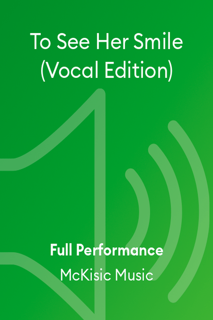 To See Her Smile (Vocal Edition) Alto Saxophone scores gallery preview page 1