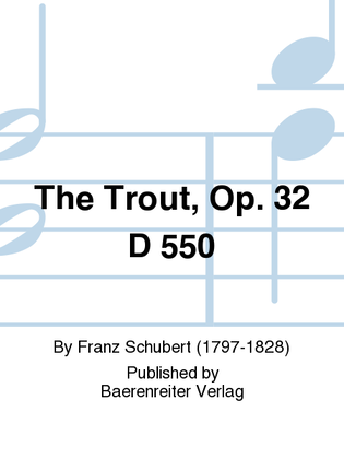 Book cover for The Trout, op. 32 D 550