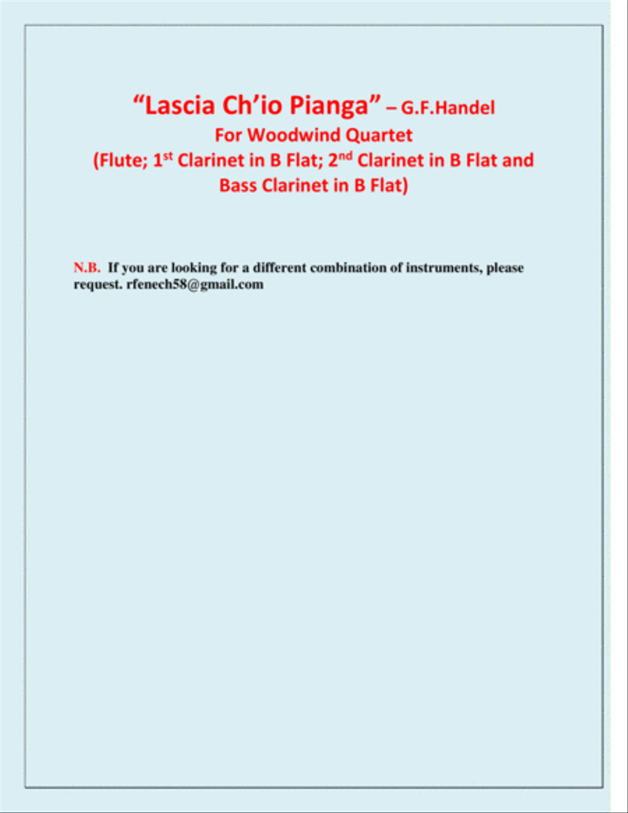 Lascia Ch'io Pianga - From Opera 'Rinaldo' (For Woodwind Quartet) Woodwind Quartet scores gallery preview page 3