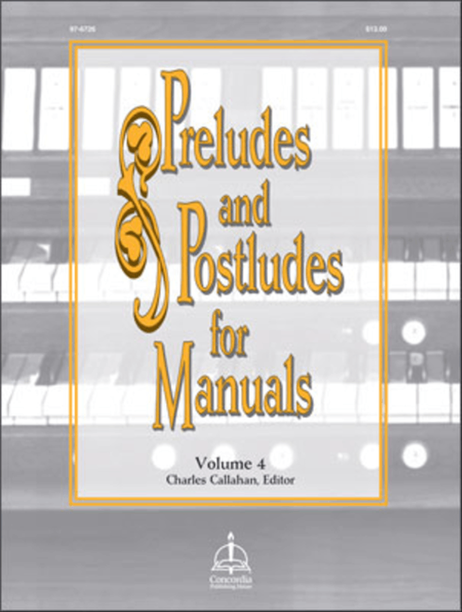 Preludes and Postludes for Manuals, Vol. 4 Organ scores gallery preview page 1