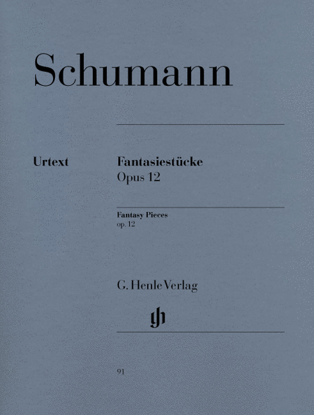 Schumann, Robert: Fantasy pieces op. 12 (with appendix WoO 28)