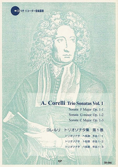Arcangelo Corelli : Trio Sonatas Vol. 1