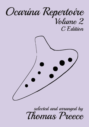 Ocarina Repertoire Volume 2 by Thomas Preece (C Edition)