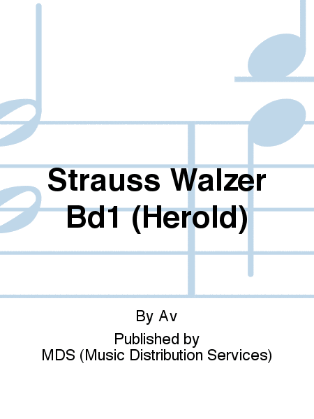 STRAUSS WALZER BD1 (HEROLD)