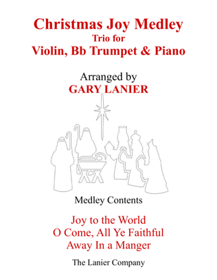 Book cover for CHRISTMAS JOY MEDLEY (Trio – Violin, Bb Trumpet & Piano with Parts)