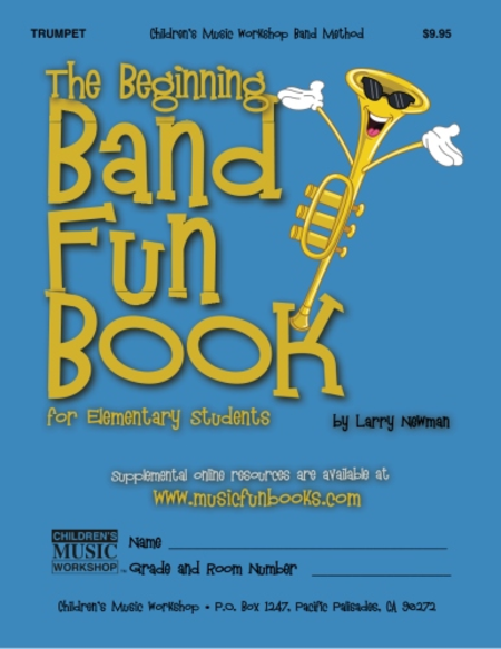 The Beginning Band Fun Book (Trumpet)