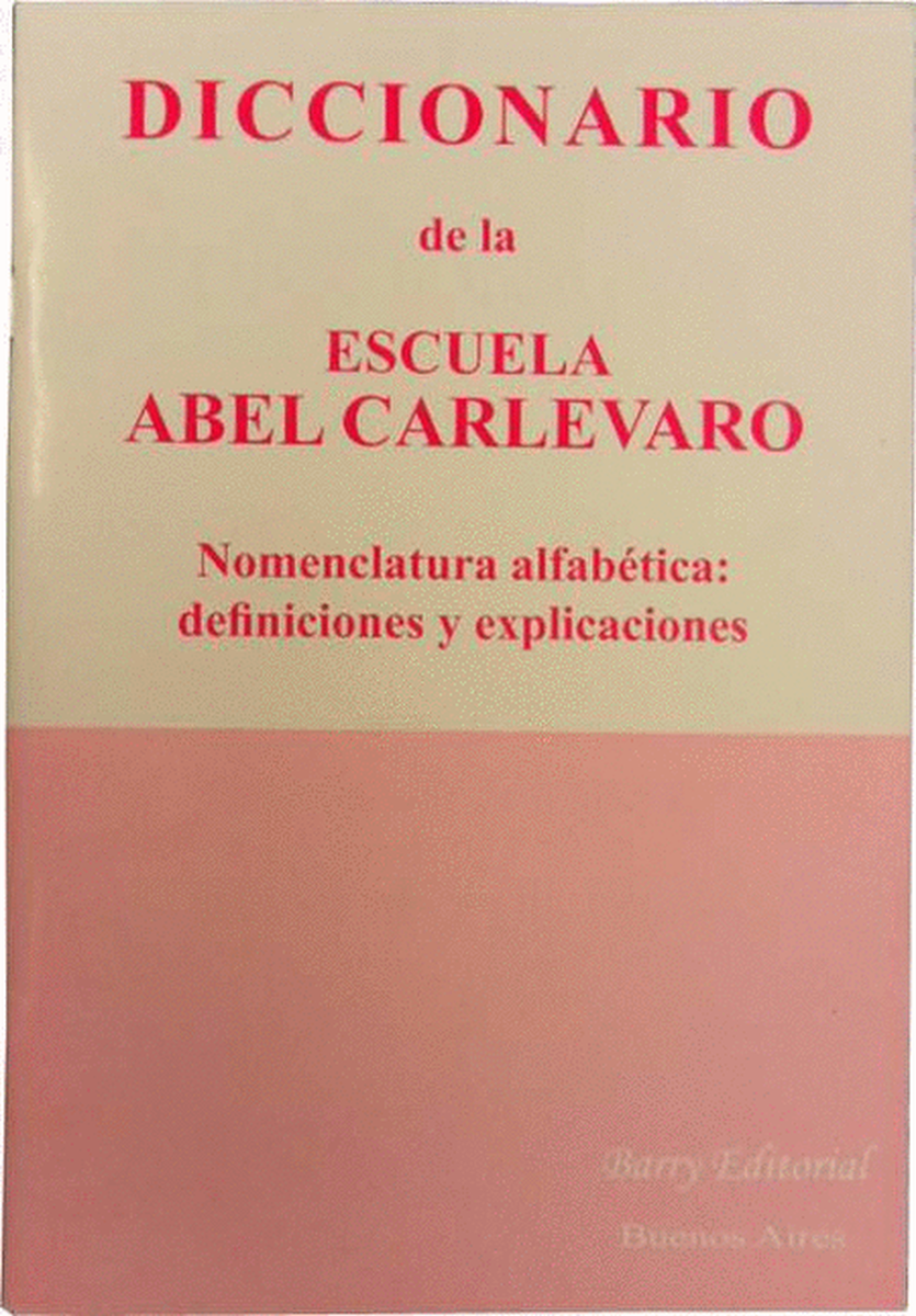 Diccionario de la escuela Abel Carlevaro