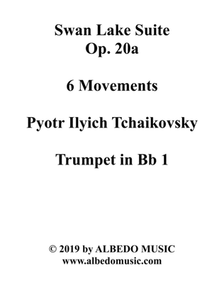 Book cover for Swan Lake Suite, 6 Movements and 8 Movements - Trumpet in Bb 1 (Transposed Part)