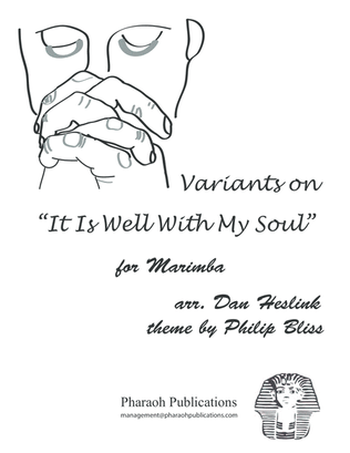 Fantasy Variants on "It Is Well With My Soul"