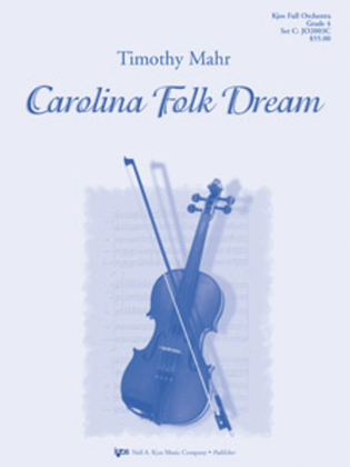 Carolina Folk Dream