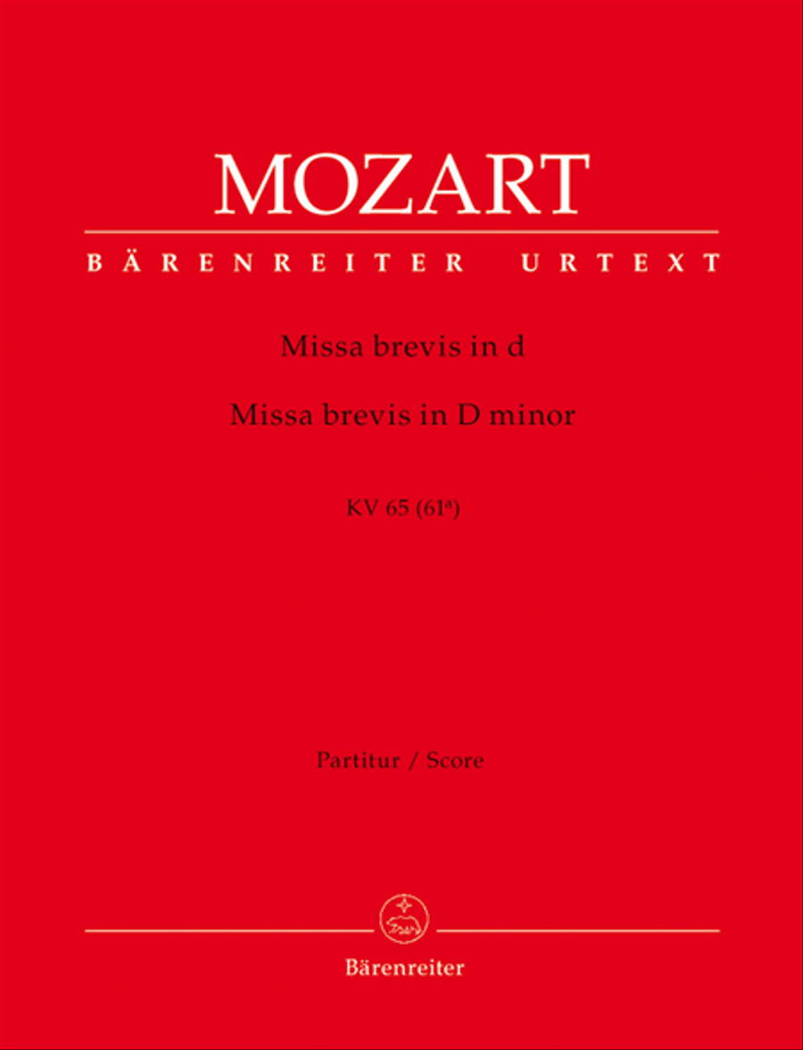 Missa brevis d minor, KV 65 (61a) by Wolfgang Amadeus Mozart 4Part