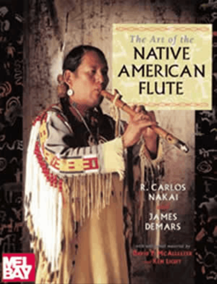 The Art of the Native American Flute