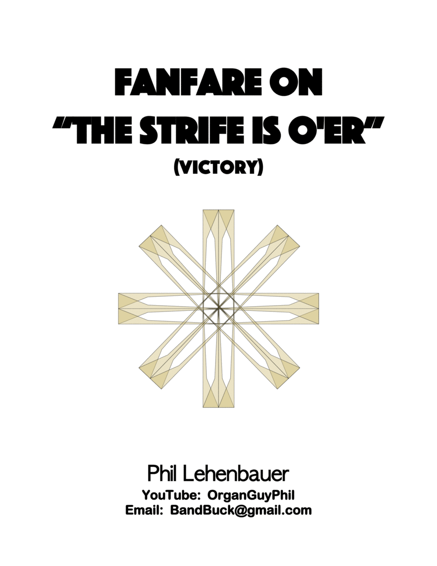 Fanfare on "The Strife is O'er" (Victory) organ work by Phil Lehenbauer image number null