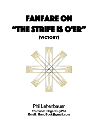 Book cover for Fanfare on "The Strife is O'er" (Victory) organ work by Phil Lehenbauer