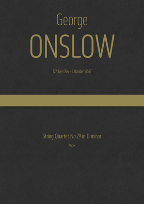 Onslow - String Quartet No.29 in D minor, Op.55