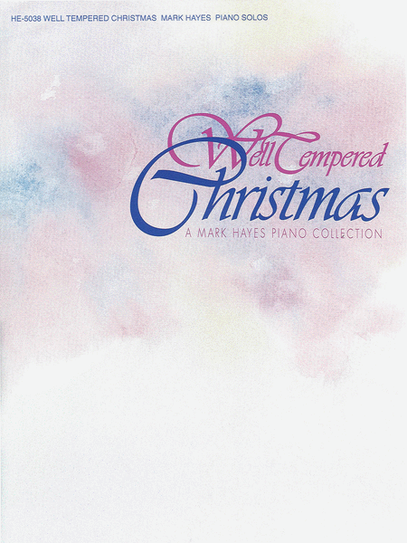 Well-Tempered Christmas Piano Collection