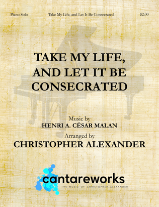 Book cover for Take My Life, and Let It Be Consecrated