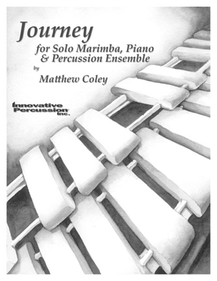 Book cover for Journey for Marimba, Piano, & Percussion Ensemble