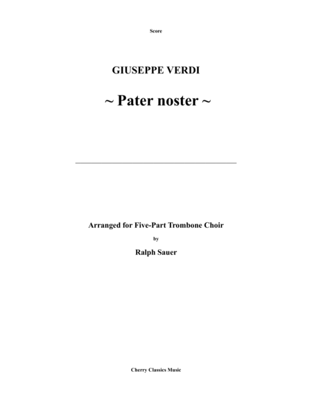 Verdi - Pater Noster for Five-part Trombone Choir arranged by Ralph Sauer image number null