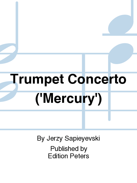 Trumpet Concerto ('Mercury')