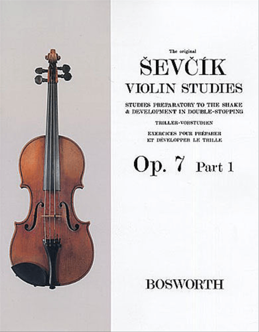 The Original Sevcik Violin Studies, Op. 7 - Part 1 by Ottakar Sevcik Violin - Sheet Music