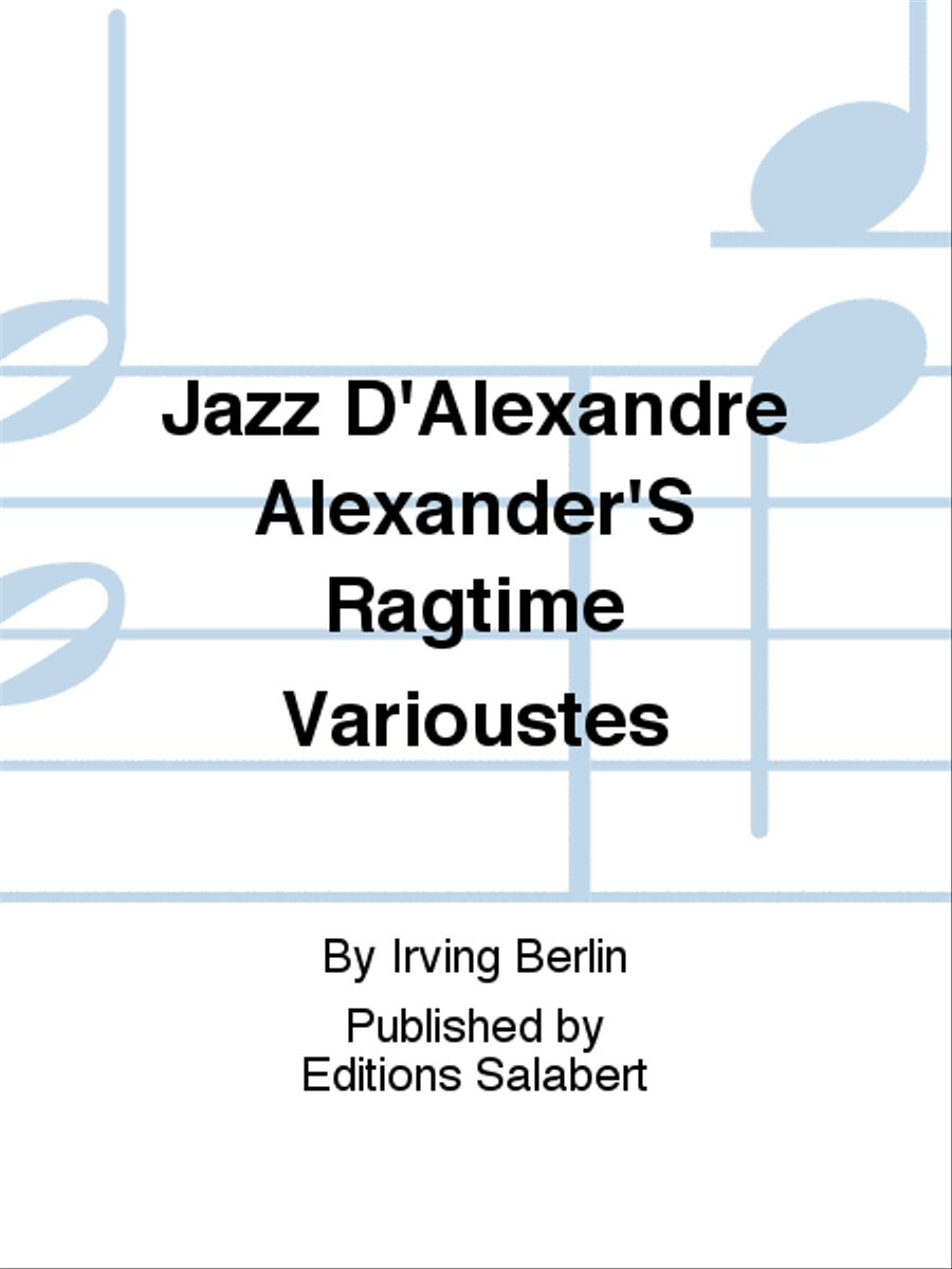 Jazz D'Alexandre Alexander'S Ragtime Varioustes Voice Solo scores gallery preview page 1