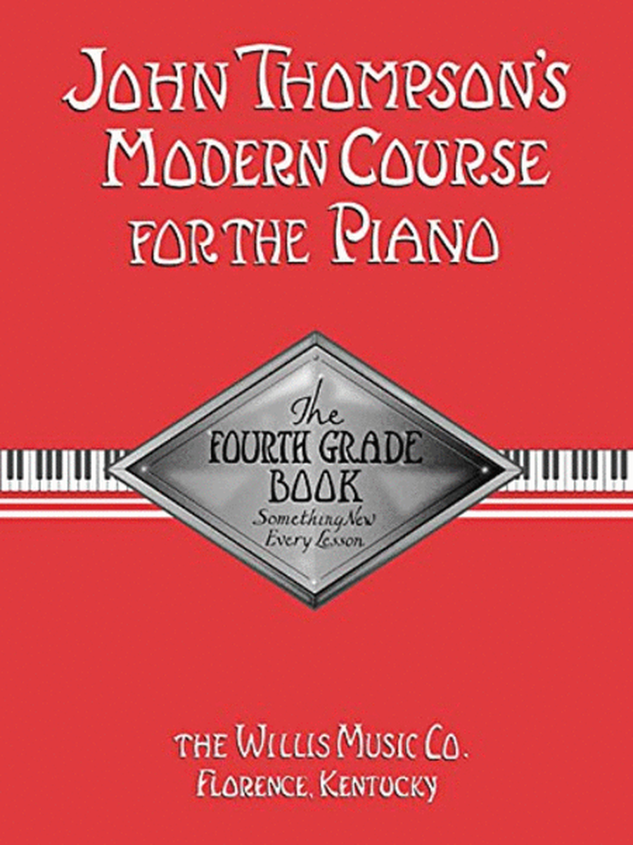 John Thompson's Modern Course for the Piano 4