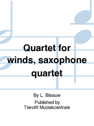 Book cover for Kwartet Voor Blaasinstrumenten/Quartet For Winds, Saxophone Quartet