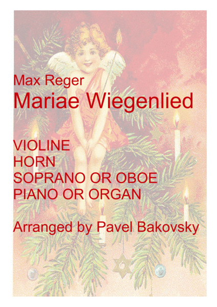 Max Reger: Mariae Wiegenlied for soprano, horn, violin, and piano/organ image number null