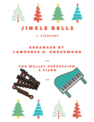 Jingle Bells for Accompanied Mallet Solo