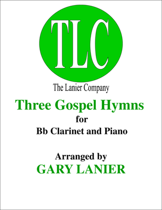 Book cover for THREE GOSPEL HYMNS (Duets Bb Clarinet & Piano)