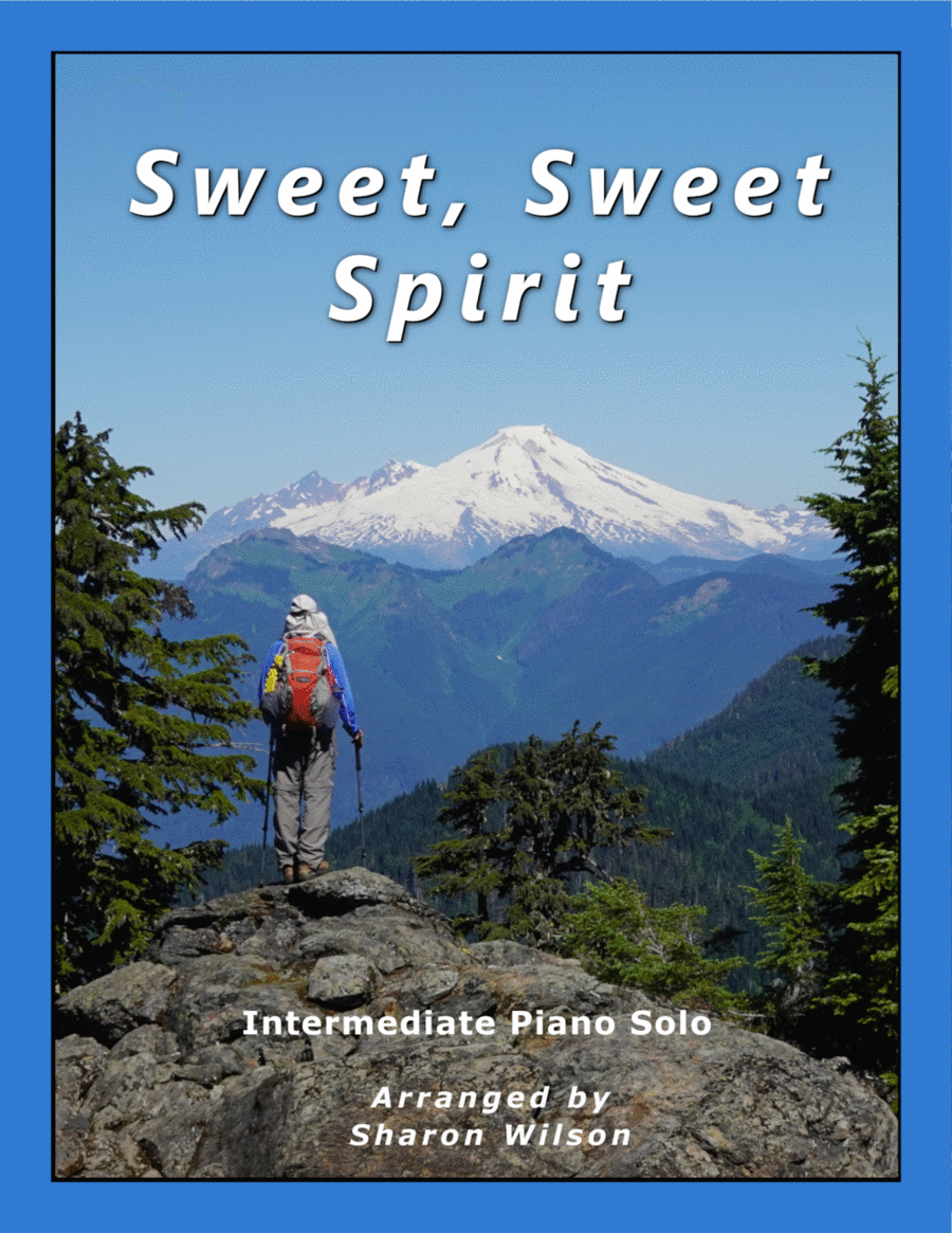 Sweet, Sweet Spirit Sweet, Sweet Spirit Piano Solo scores gallery preview page 1