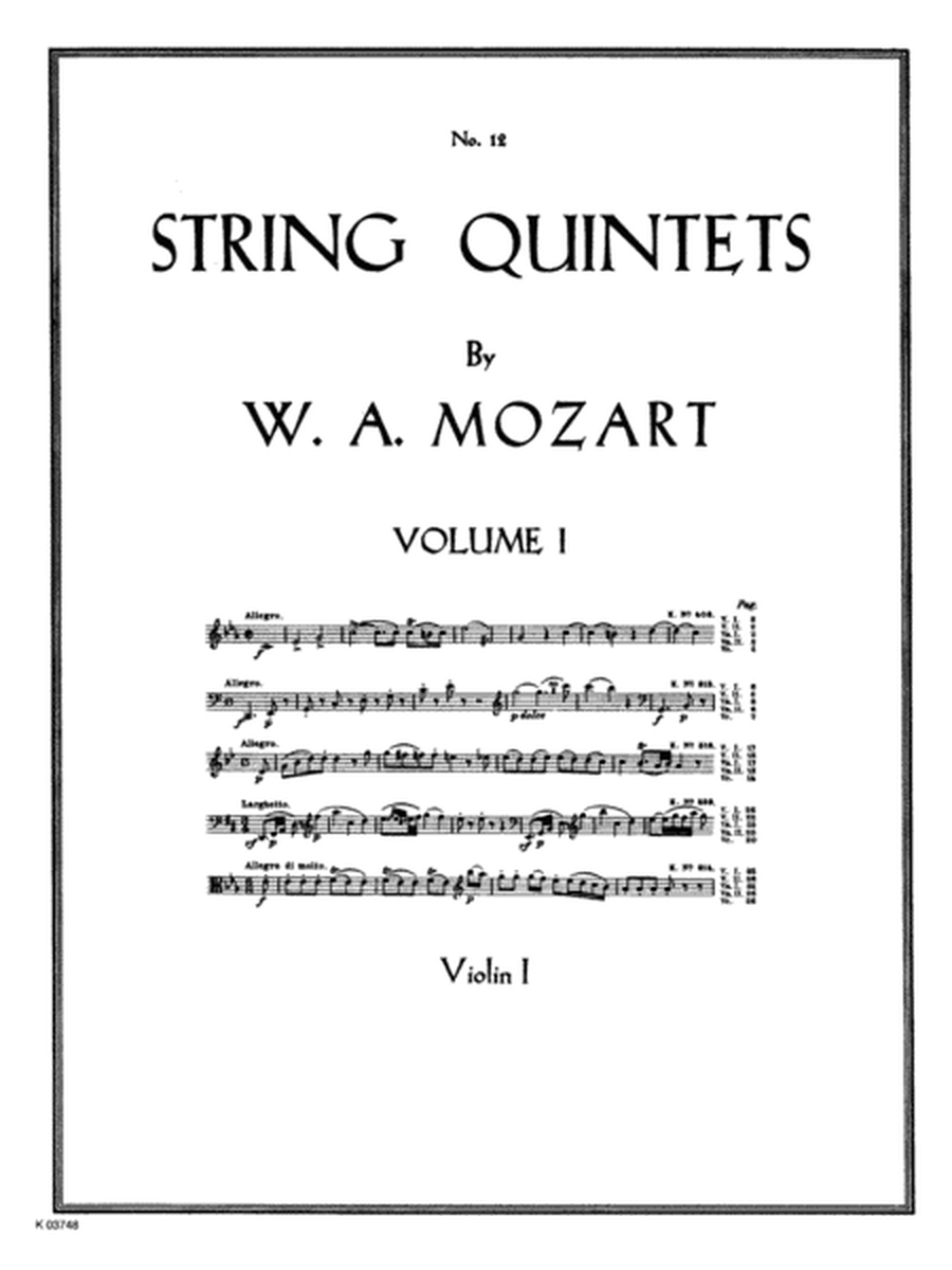 String Quintets, K. 406, 515, 516, 593, 614: 1st Violin