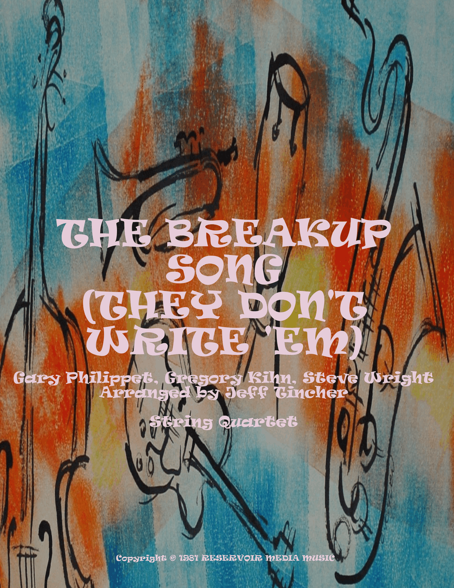 Breakup Song They Don't Write Em
