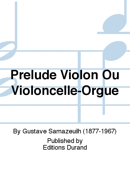 Prelude Violon Ou Violoncelle-Orgue