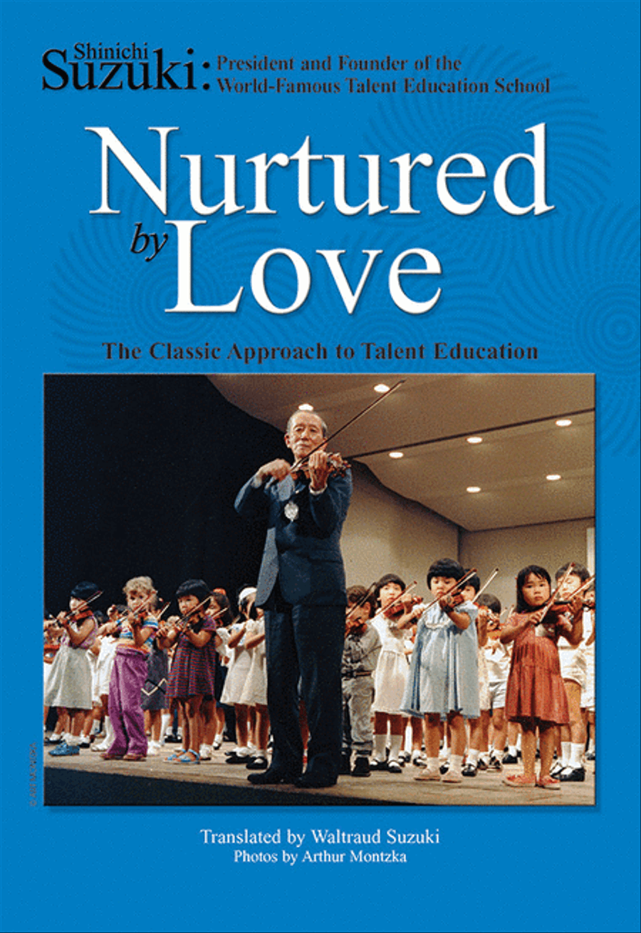 Nurtured by Love