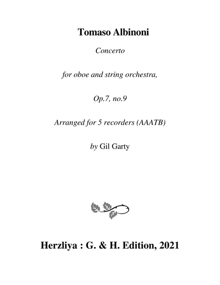 Concerto for oboe and string orchestra, Op.7, no.9 (Arrangement for 5 recorders)