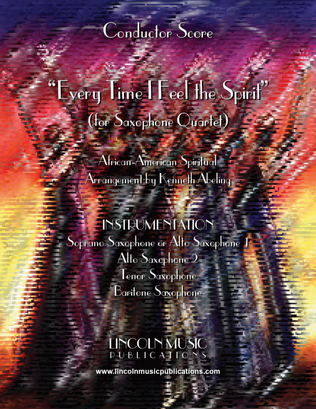 Book cover for Every Time I Feel the Spirit (for Saxophone Quartet SATB or AATB)