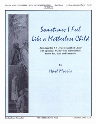Book cover for Sometimes I Feel Like A Motherless Child (handbell part)