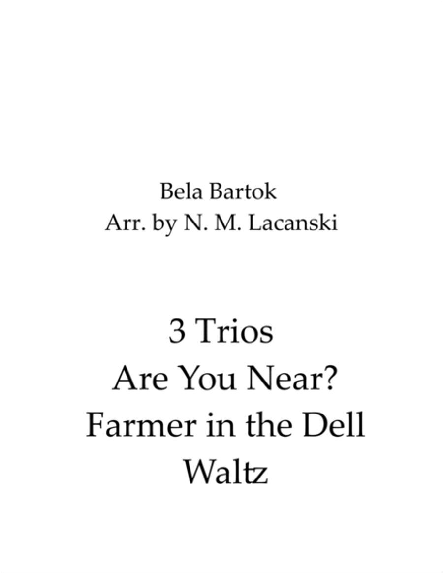 3 Trios Are You Near? Farmer in the Dell Waltz String Trio scores gallery preview page 1